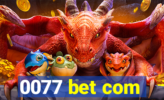 0077 bet com